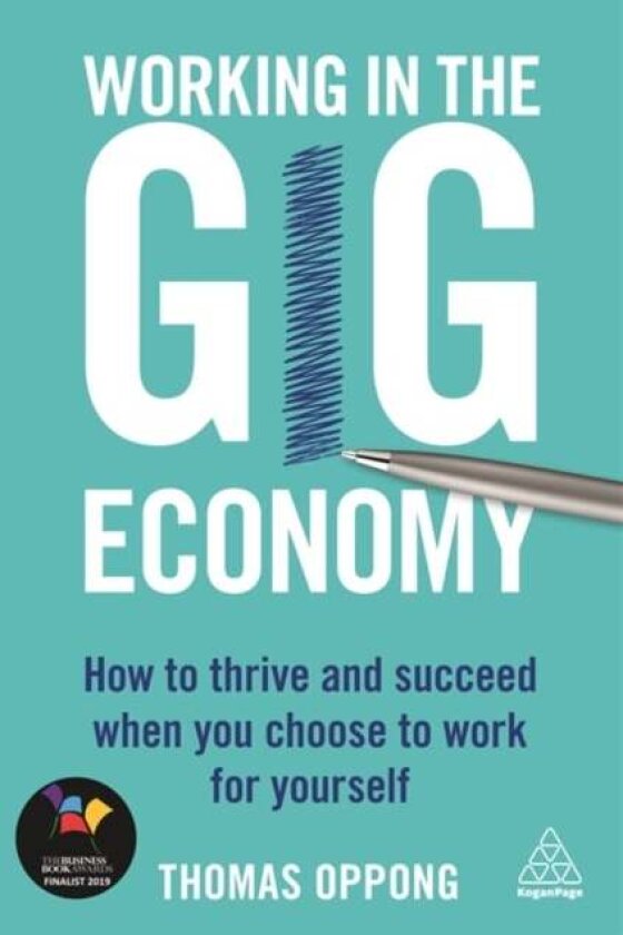 Working in the Gig Economy av Thomas Oppong