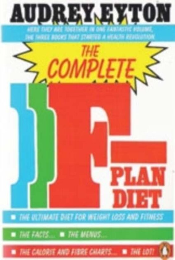 The Complete F-Plan Diet av Audrey Eyton