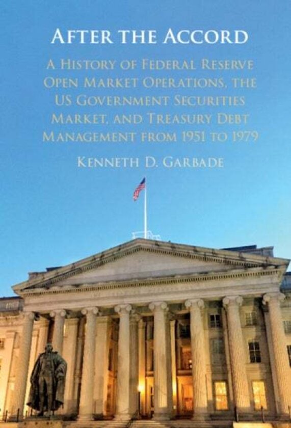 After the Accord av Kenneth D. Garbade
