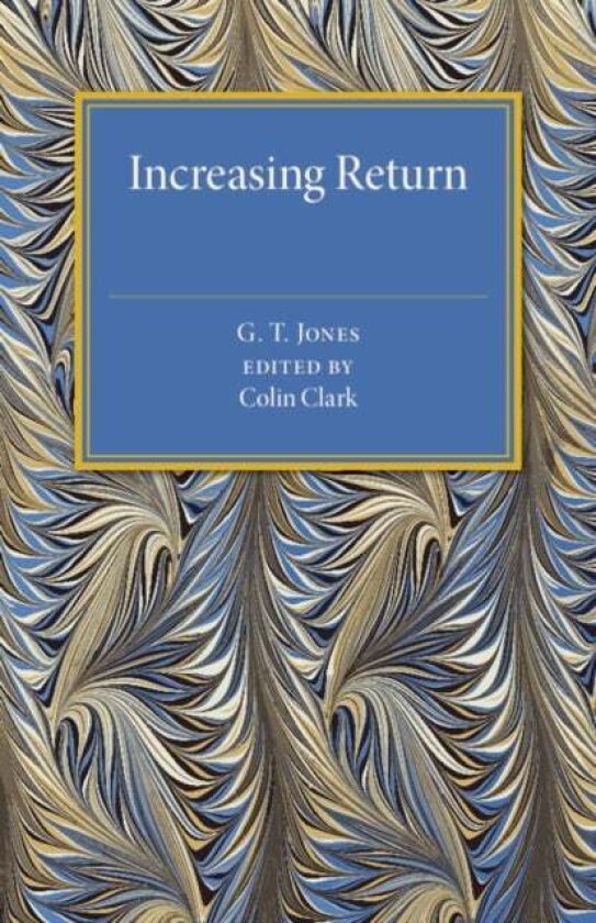 Increasing Return av G. T. Jones