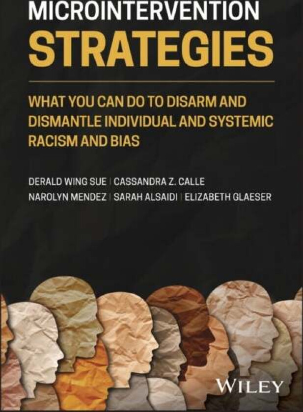 Microintervention Strategies av Cassandra Z. Calle