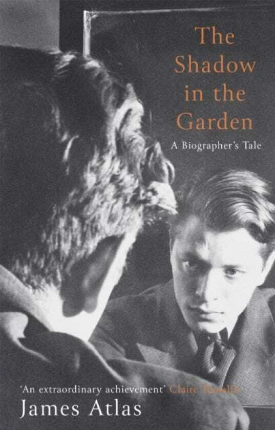 The Shadow in the Garden av James Atlas