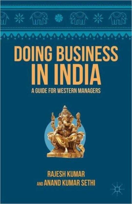 Doing Business in India av A. Sethi