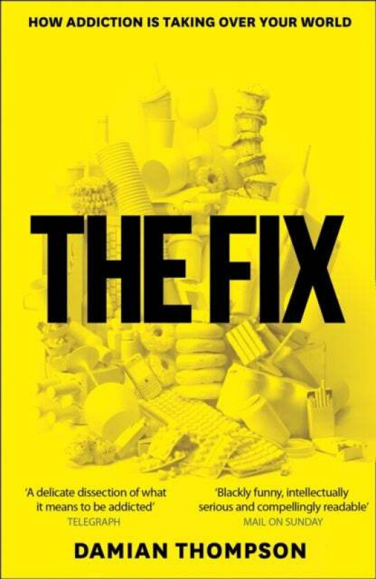 The Fix av Damian Thompson