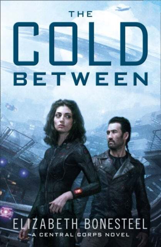 The Cold Between av Elizabeth Bonesteel