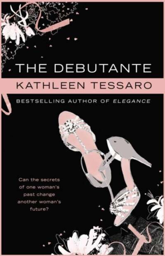 The Debutante av Kathleen Tessaro