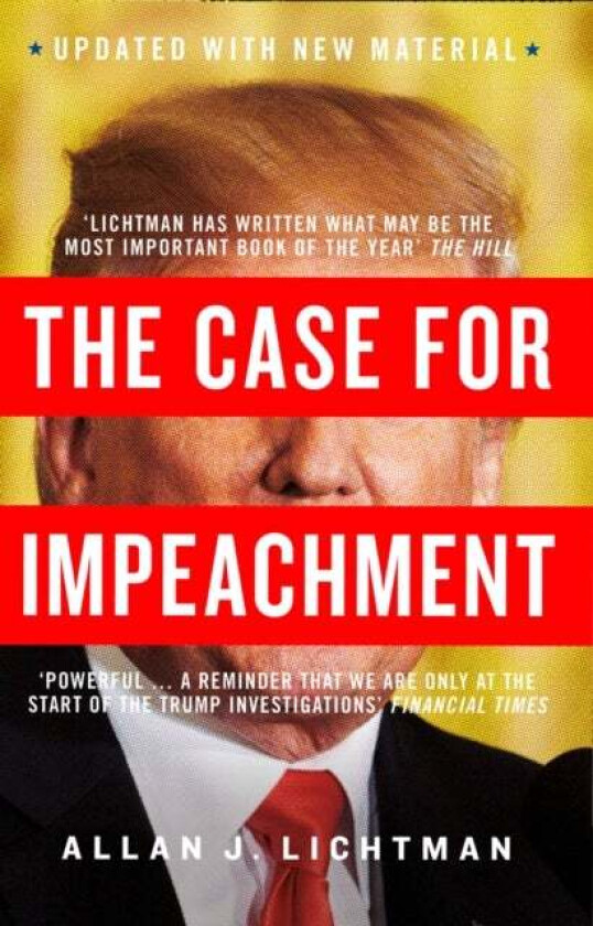 The Case for Impeachment av Allan J. Lichtman