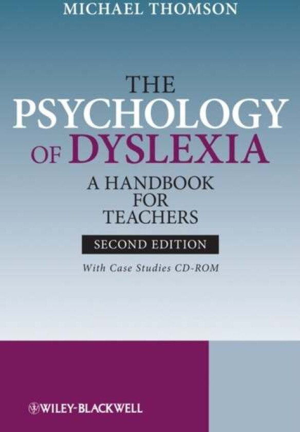 The Psychology of Dyslexia av Michael Thomson