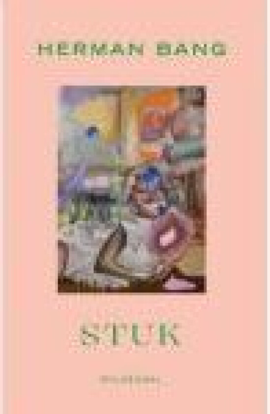 Stuk Herman Bang Språk: Dansk