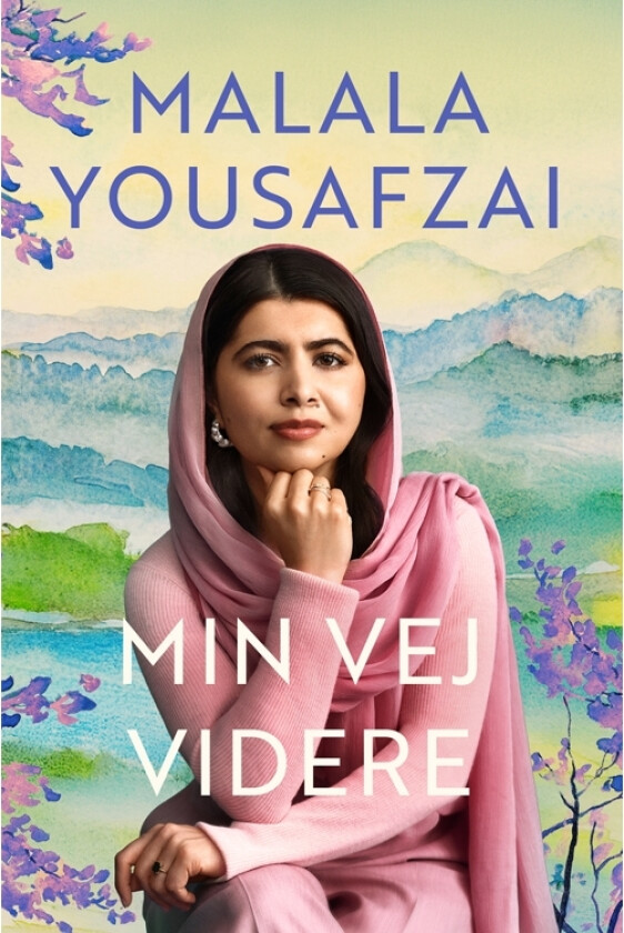 Min vei videre | Malala Yousafzai | Språk: Dansk