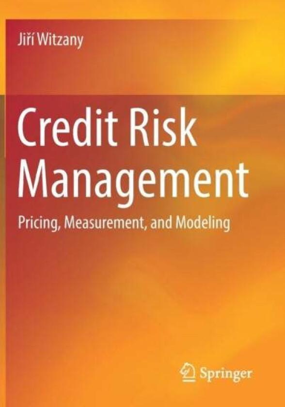 Credit Risk Management av Jiri Witzany