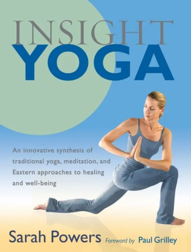 Insight Yoga av Sarah Powers