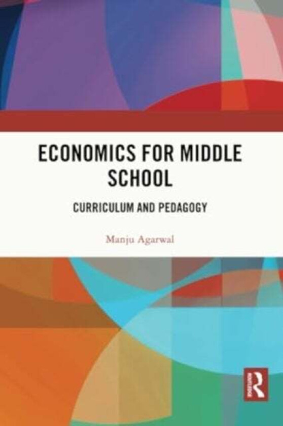 Economics for Middle School av Manju Agarwal