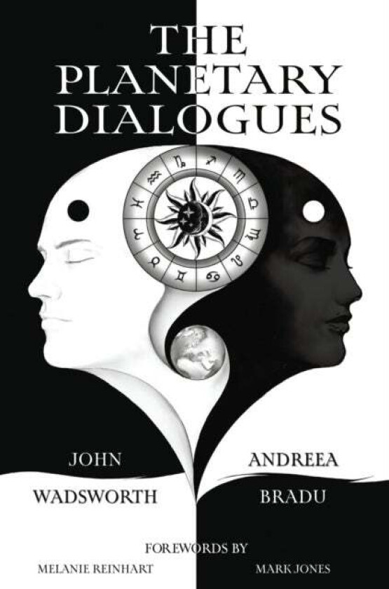The Planetary Dialogues av Andreea Bradu, John Wadsworth