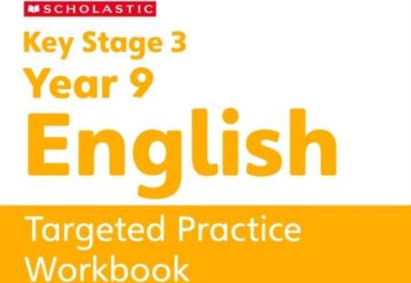KS3 Year 9 English Targeted Practice Workbook av Cindy Torn