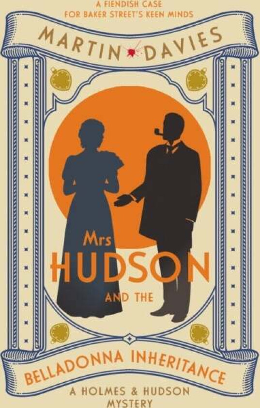 Mrs Hudson and the Belladonna Inheritance av Martin Davies