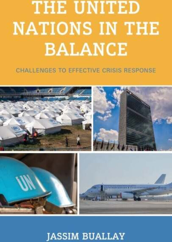 The United Nations in the Balance av Jassim Buallay