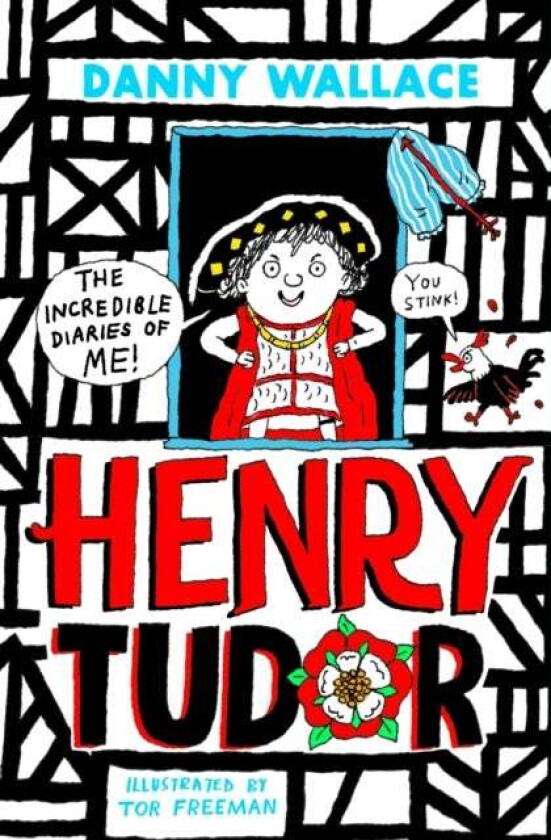 Henry Tudor: The Incredible Diaries of Me! av Danny Wallace