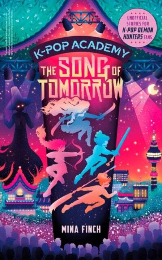 K-Pop Academy: Song of Tomorrow av Mina Finch