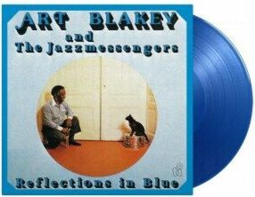 Blakey Art And Jazz Messengers - Reflections In Blue (Ltd. Translucent Bl