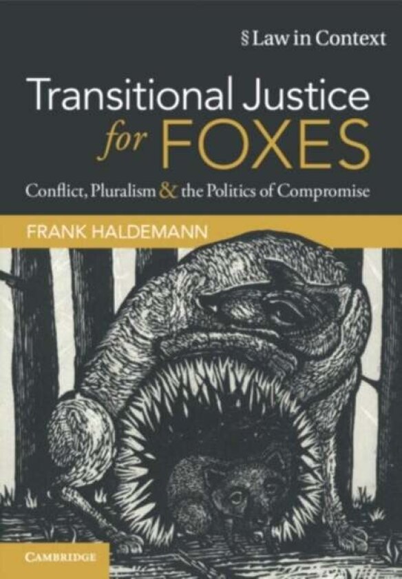 Transitional Justice for Foxes av Frank Haldemann