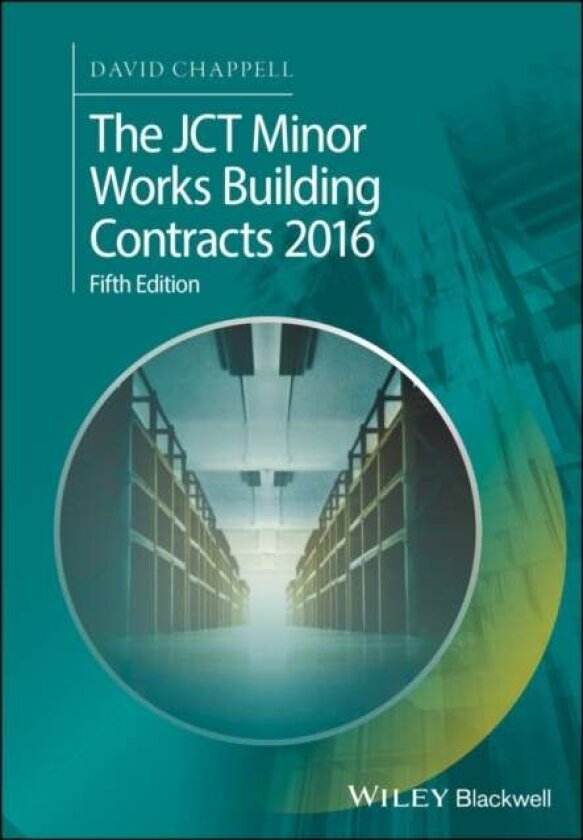 The JCT Minor Works Building Contracts 2016 av David Chappell