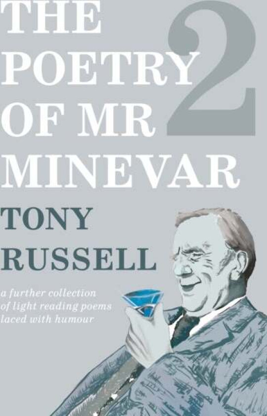 The Poetry of Mr Minevar Book 2 av Tony Russell