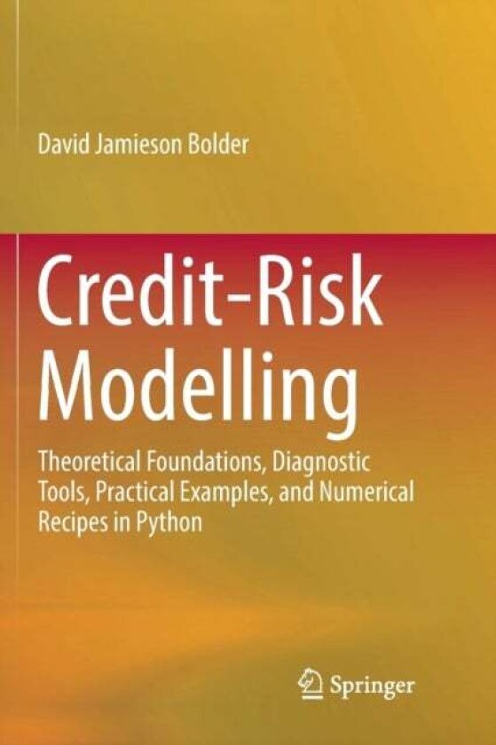 Credit-Risk Modelling av David Jamieson Bolder