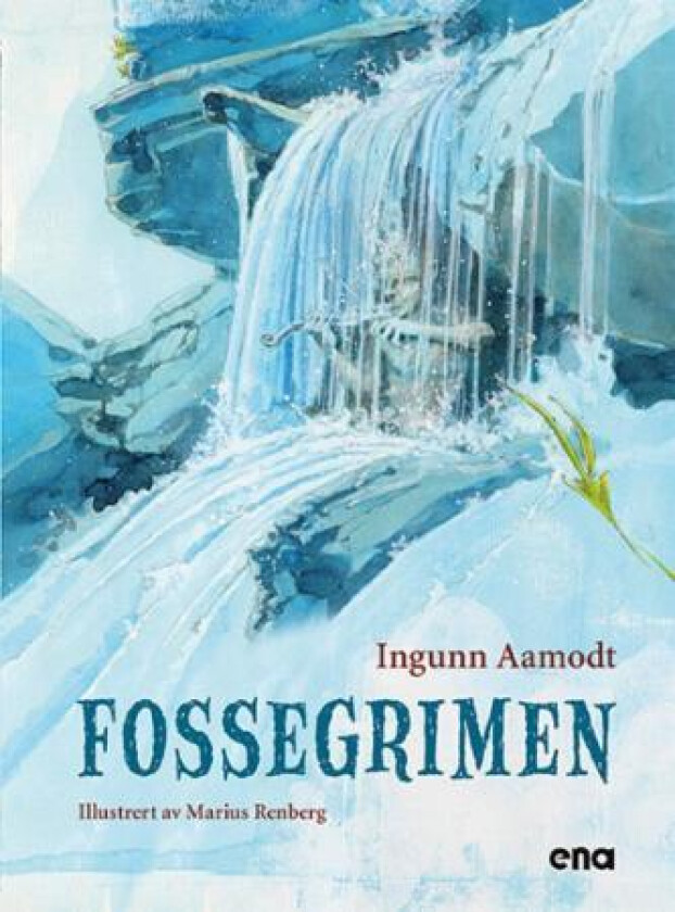 Fossegrimen av Ingunn Aamodt
