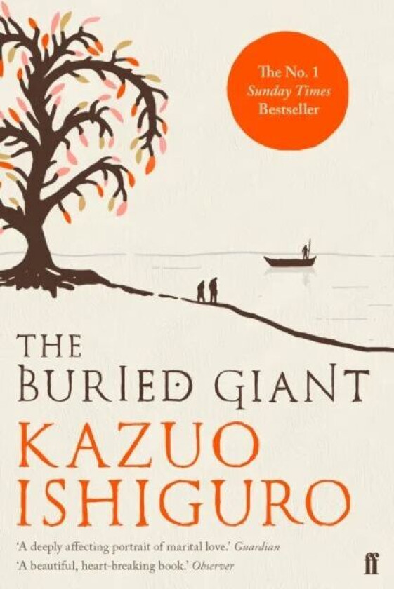 The buried giant av Kazuo Ishiguro