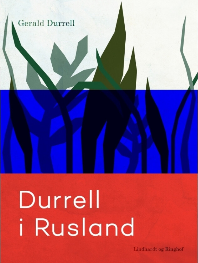 Durrell i Russland | Gerald Durrell | Språk: Dansk