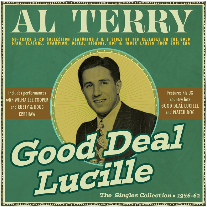 Al Terry Good Deal Lucille The Singles Collection 194662 CD