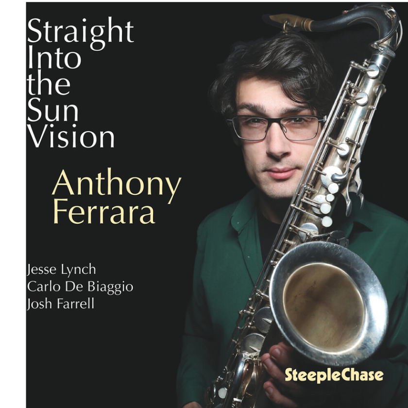 Anthony Ferrara Straight Into The Sun Vision CD