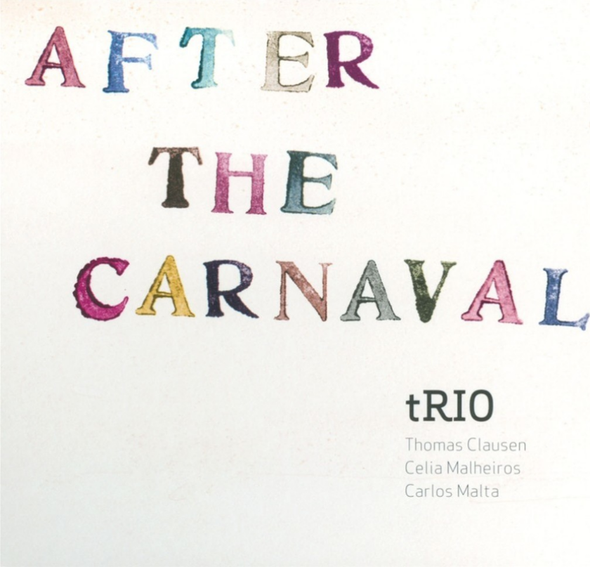 Thomas Clausen Trio After The Carnaval CD