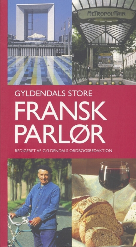 Gyldendals store franske parlør | Gyldendal ordbokavdelingen | Språk: Dansk