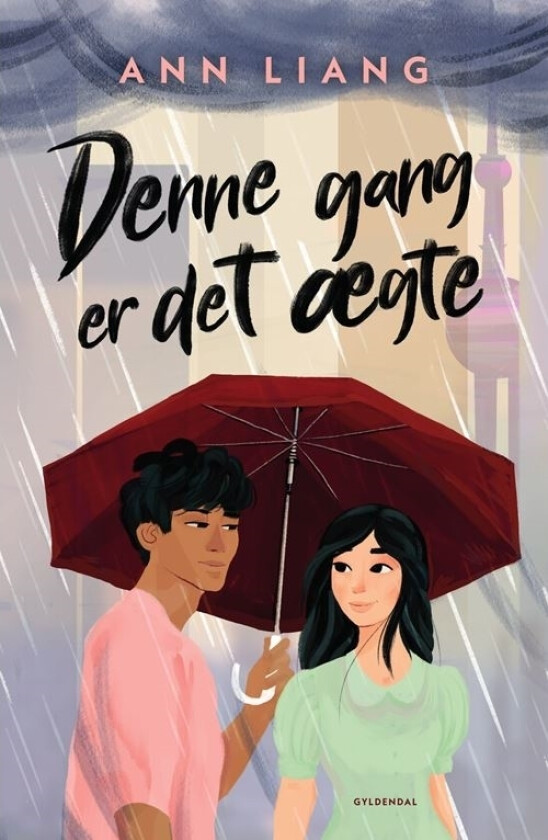 Denne gangen er det ekte | Ann Liang | Språk: Dansk