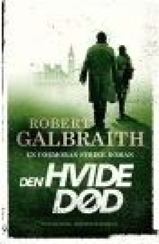 Den Hvide Død - av Galbraith Robert - book (innbundet bok)