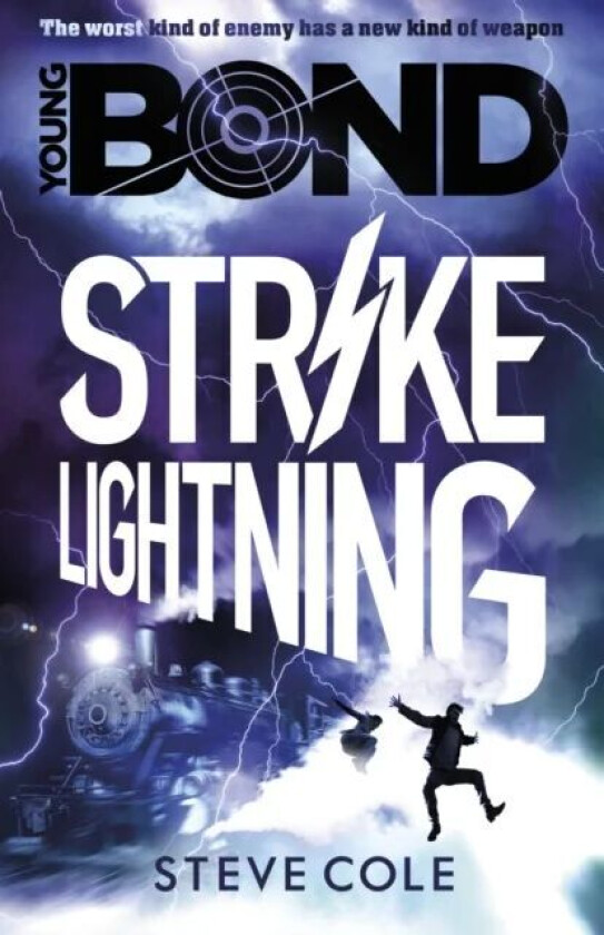 Young Bond: Strike Lightning av Steve Cole