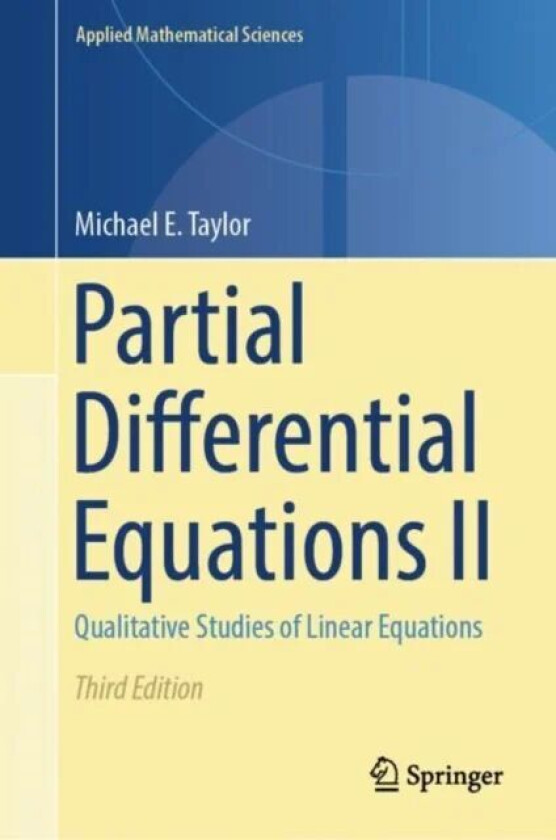 Partial Differential Equations II av Michael E. Taylor