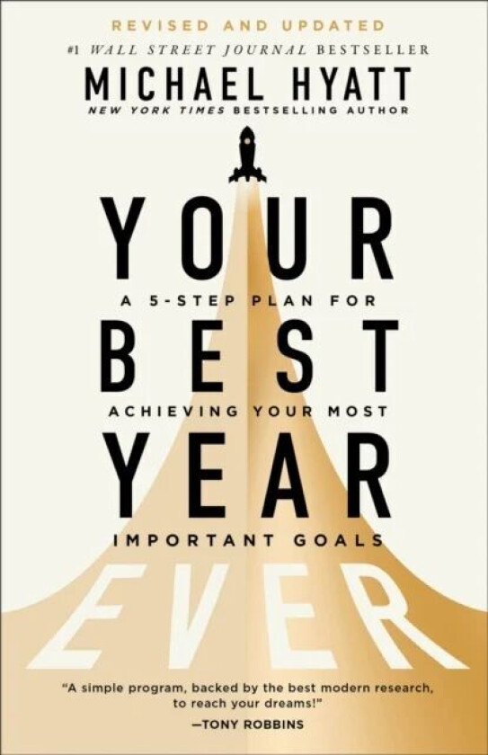 Your Best Year Ever av Michael Hyatt