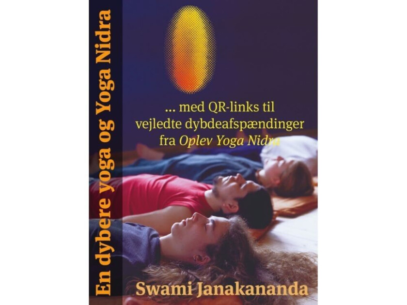 En dybere yoga og Yoga Nidra - med QR-links til vejledte dybdeafspændinger fra Oplev Yoga Nidra