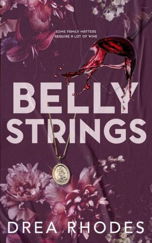 Belly Strings av Drea Rhodes (Paperback)
