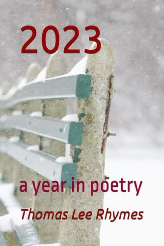 2023 av Thomas Lee Rhymes (Paperback)