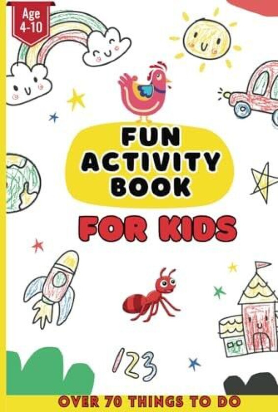 Fun Activity Book for Kids: 70+ Engaging Challenges for Ages 4-10: Color-by-Number, Dot-to-Dot, Mazes, Sudoku, Word Hunts & More in a 6x9 Inch Book! av Upoma Color (Paperback)