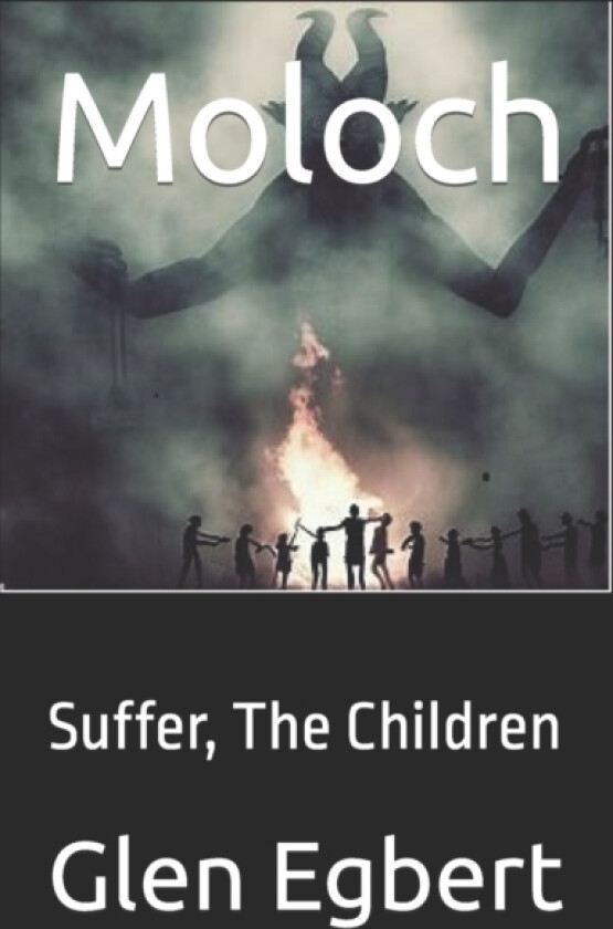Moloch av Glen Egbert (Paperback)