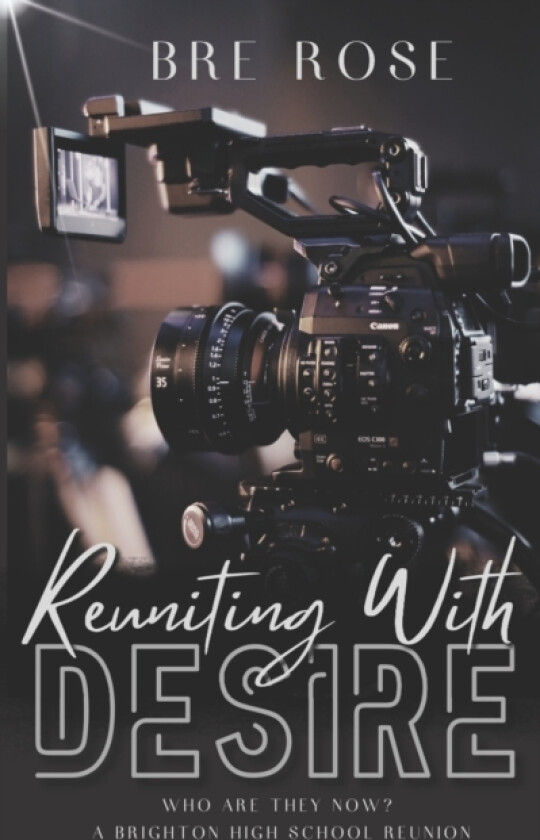 Reuniting with Desire av Bre Rose (Paperback)