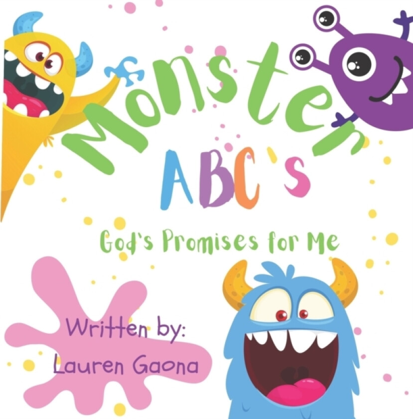 Monster ABCs God's Promises for Me av Lauren Gaona (Paperback)