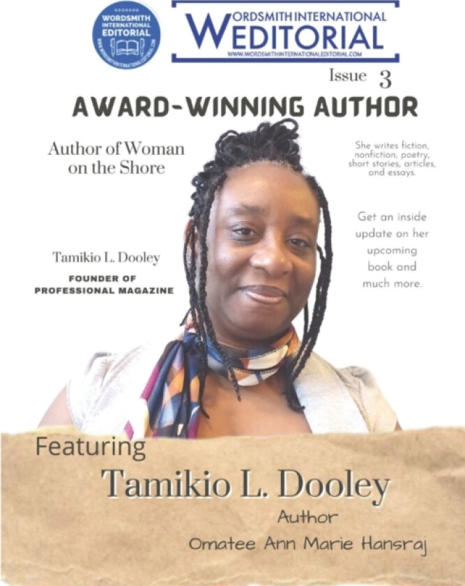 Wordsmith International Editorial Issue 3 av Omatee Ann Marie Hansraj (Paperback)