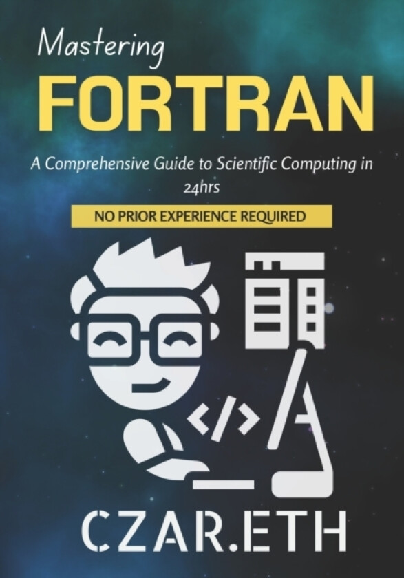 Mastering Fortran av Czar Eth (Paperback)