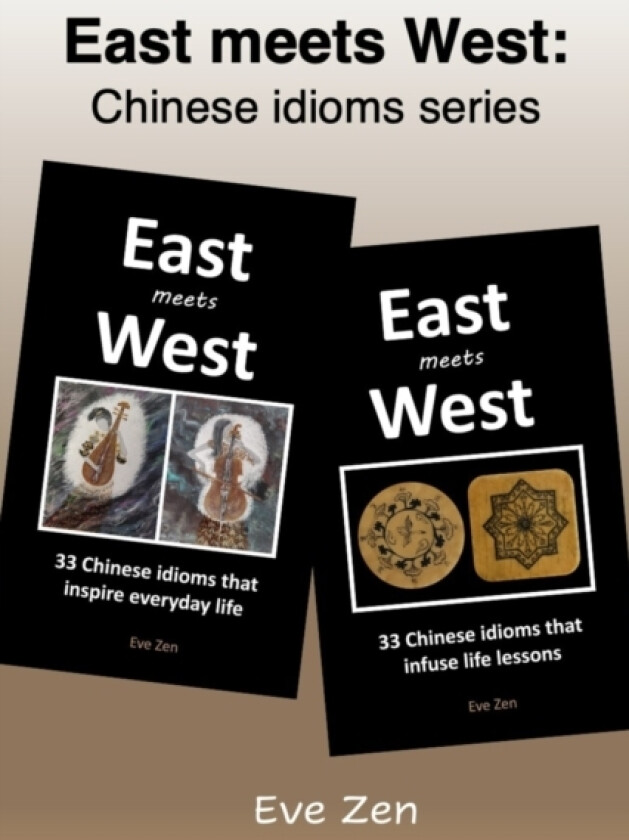East meets West av Eve Zen (Paperback)